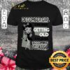 Hot Betty Boop December Girl i'm not getting old i'm just becoming a classic shirt 9