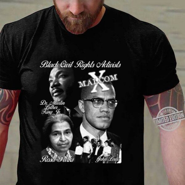 Black Civil Rights Leaders MLK Malcom X Rosa Parks John Lewis Vintage Style T-Shirt 3