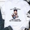 Premium Yes I'm A Tattoo Artist I Can Fix Stupid But It's Gonna Hurt T-Shirt 9