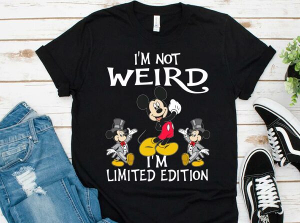 Hot Mickey Mouse I'm Weird I'm Limited Edition Shirt 1