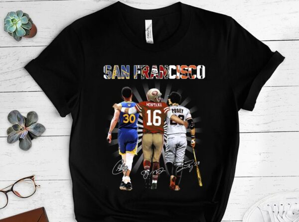 Limited San Francisco Team Sport Shirt, Stephen Curry Buster Posey Joe Montana Shirt 1