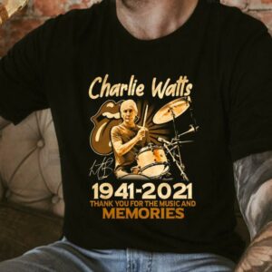 Original Charlie Watts 1941 2021 Thank You For The Memories Shirt, Charlie Watts The Rolling Stones Shirt 7