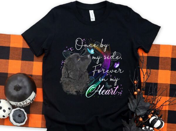 Original Coker Spaniel Once By My Side Forever In My Heart Shirt, Cocker Spaniel In My Heart Shirt 1