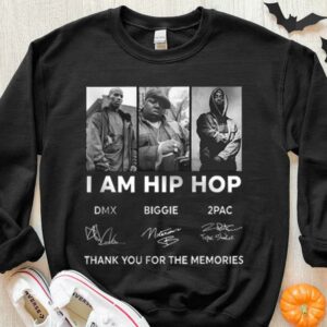 Original DMX Biggie 2Pac I am Hip Hop Shirt, DMX Biggie 2Pac Shirt 6