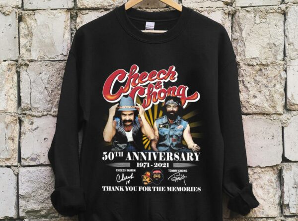 The Best Cheech Chong 50Th Anniversary 1971 2021 Thank You For The Memories Shirt, Cheech Marin And Tommy Chong Shirt 3