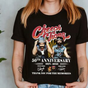 The Best Cheech Chong 50Th Anniversary 1971 2021 Thank You For The Memories Shirt, Cheech Marin And Tommy Chong Shirt 7