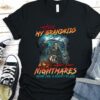 Vintage Hurt My Grandkids I'll Make Your Nightmares Seem Like A Happy Place Shirt 8
