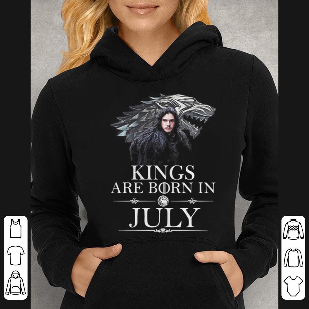 Game Of Thrones Jon Snow Kings Are Born In July shirt 4 - Game Of Thrones Jon Snow Kings Are Born In July shirt