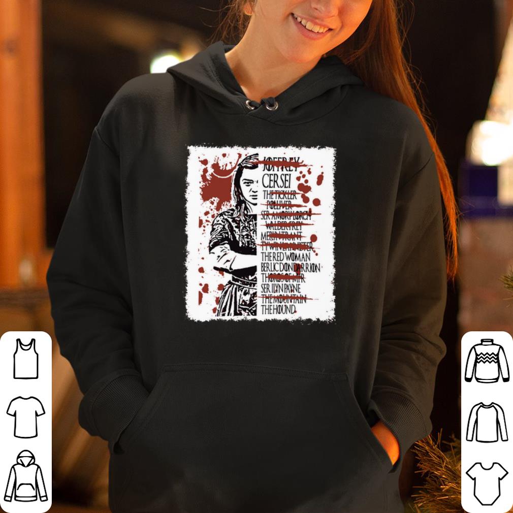 Arya Stark kills list shirt 4 - Arya Stark kills list shirt