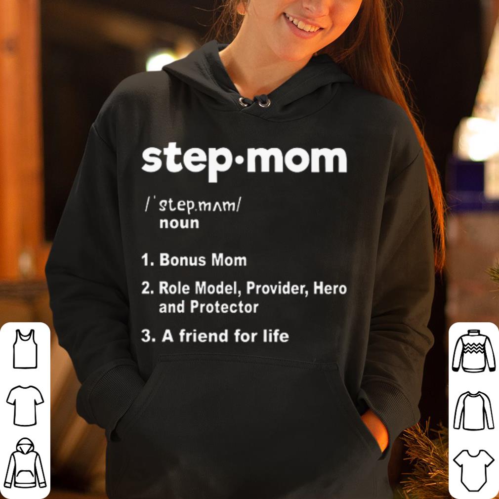 Mother s day step mom definition shirt 4 - Mother's day step mom definition shirt