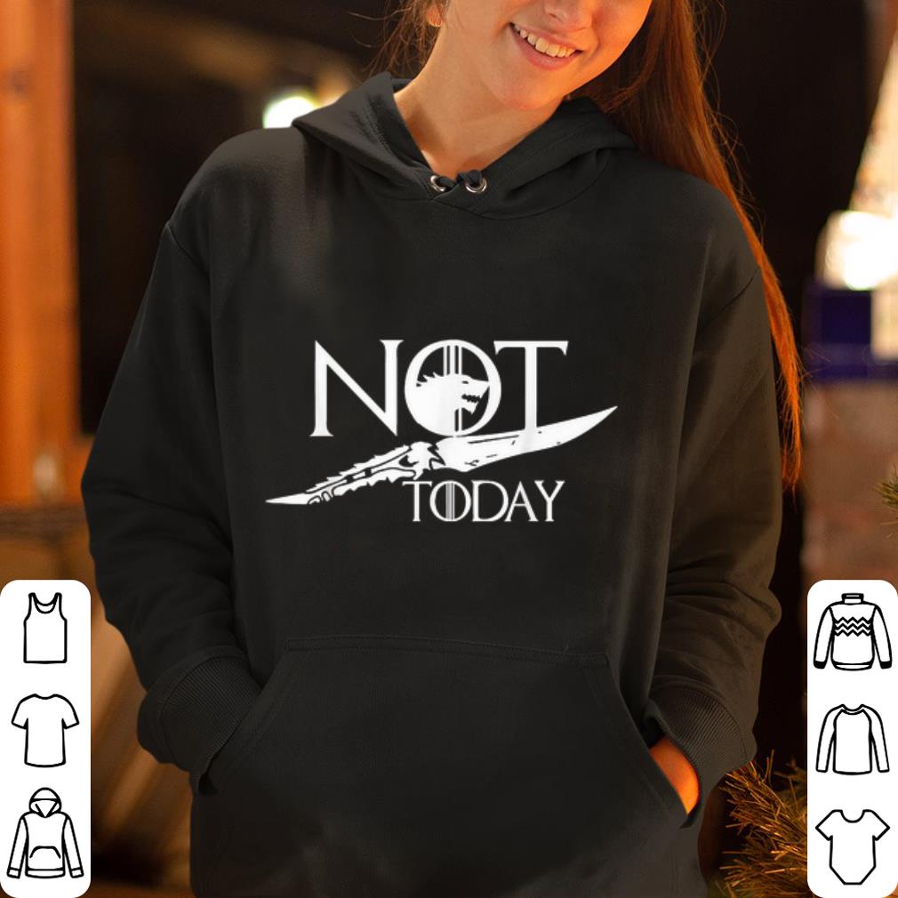 Not Today God Of Death Game Of Throne shirt 4 - Not Today God Of Death Game Of Throne shirt