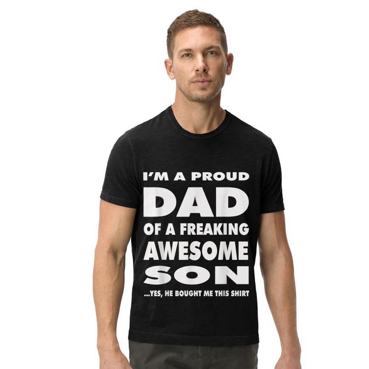 Proud Dad Fathers Day From a son to Dad shirt 4 - Proud Dad Fathers Day From a son to Dad shirt