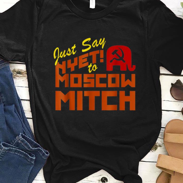 Awesome Just Say Nyet To Moscow Mitch Communist Party of Great Britain shirt 1 - Awesome Just Say Nyet To Moscow Mitch Communist Party of Great Britain shirt
