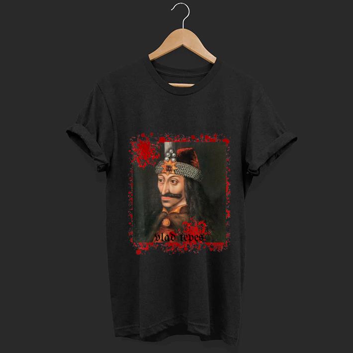 Awesome Vlad Tepes Count Dracula Vampire shirt 1 - Awesome Vlad Tepes Count Dracula Vampire shirt