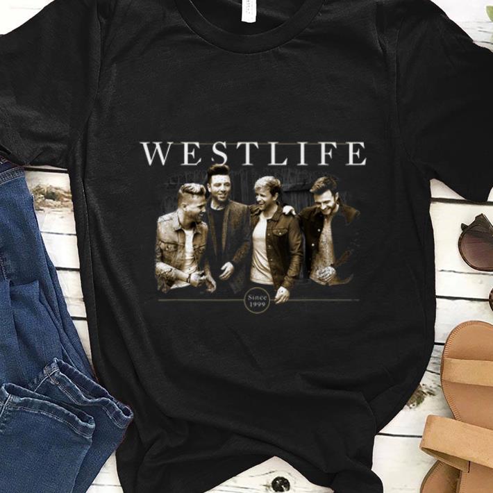 Awesome Westlife Official Since 1999 shirt 1 - Awesome Westlife Official Since 1999 shirt
