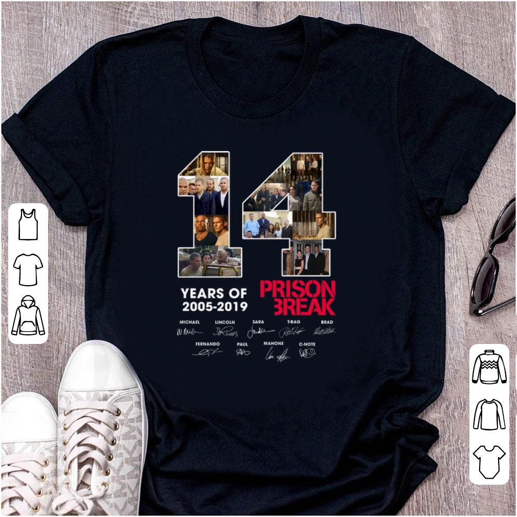 Nice 14 Years Of Prison Break 2005 2019 signature shirt 1 - Nice 14 Years Of Prison Break 2005 2019 signature shirt
