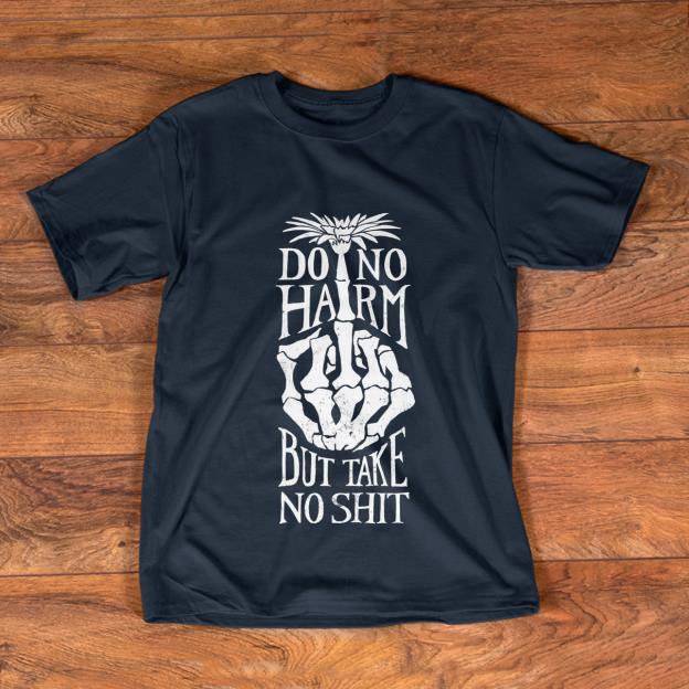 Original Do No Harm But Take No Shit Middle Finger shirt 1 - Original Do No Harm But Take No Shit Middle Finger shirt
