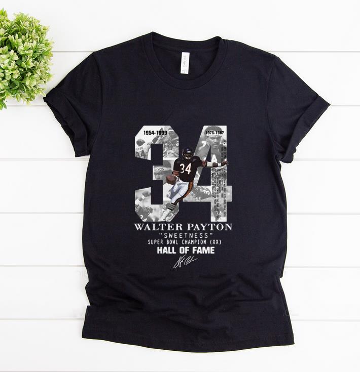 Premium 34 Walter Payton Sweetness Super Bowl Champion Hall Of Fame Signature shirt 1 - Premium 34 Walter Payton Sweetness Super Bowl Champion Hall Of Fame Signature shirt