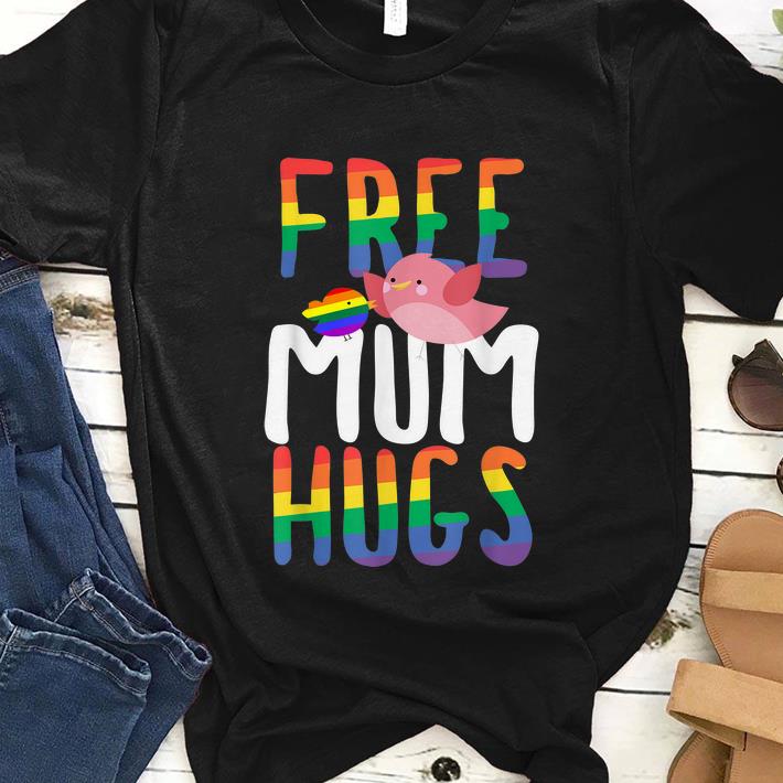 Premium Free Mum Hugs LGBT Gay Pride Rainbow Bird Flag shirt 1 - Premium Free Mum Hugs LGBT Gay Pride Rainbow Bird Flag shirt