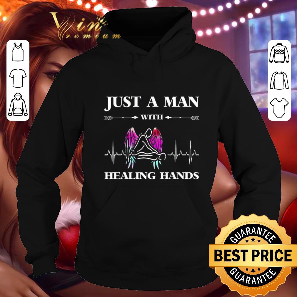 Awesome Just A Man With Healing Hands Massage Therapy shirt 4 - Awesome Just A Man With Healing Hands Massage Therapy shirt