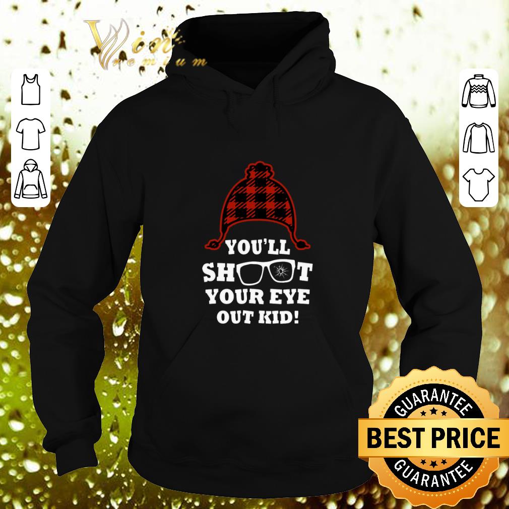 Awesome You'll shoot your eye out kid shirt Awesome You ll shoot your eye out kid shirt 4 - Awesome You'll shoot your eye out kid shirt