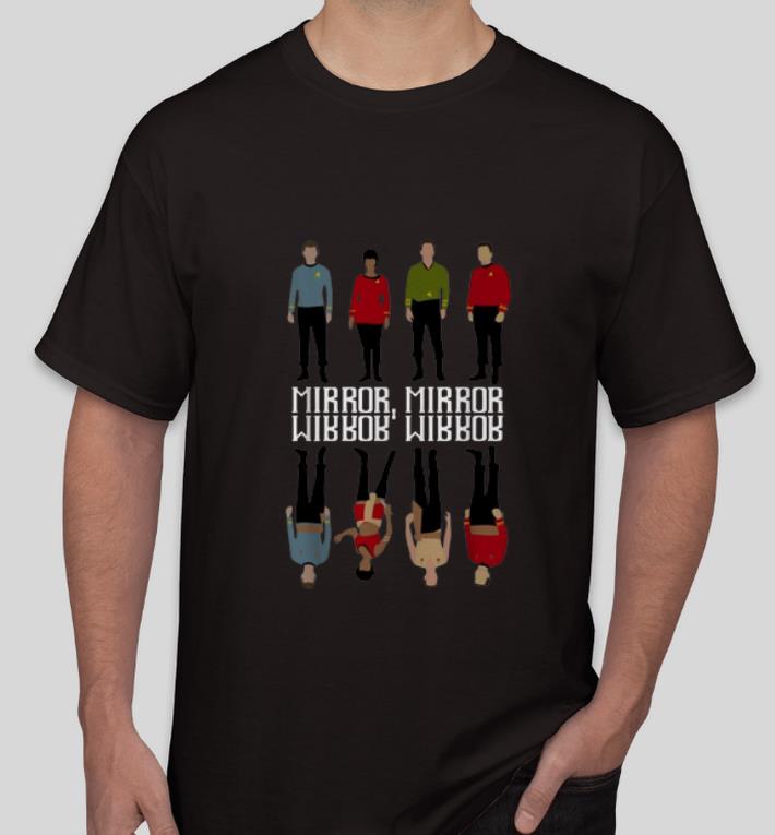 Great Star Trek mirror mirror shirt 4 - Great Star Trek mirror mirror shirt