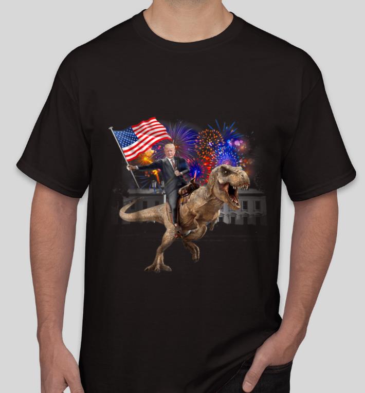 Awesome Trump Riding a Dinosaur T rex Fireworks American Flag shirt 4 - Awesome Trump Riding a Dinosaur T-rex Fireworks American Flag shirt