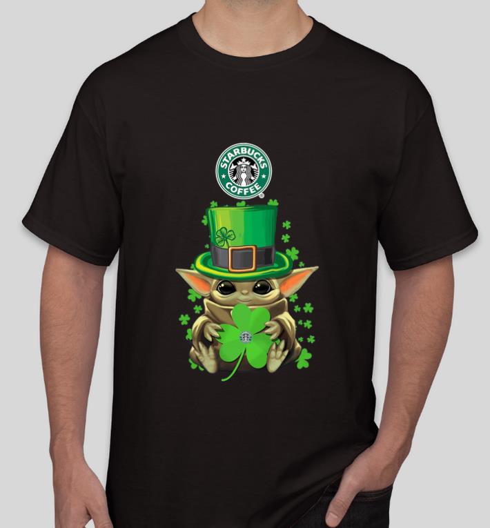 Great Baby Yoda St Patrick s Day Hug Starbucks Coffee shirt 4 - Great Baby Yoda St Patrick’s Day Hug Starbucks Coffee shirt