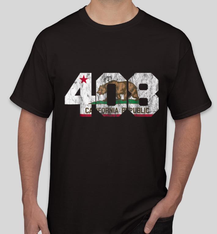 Nice Area Code 408 California Republic shirt 4 - Nice Area Code 408 California Republic shirt