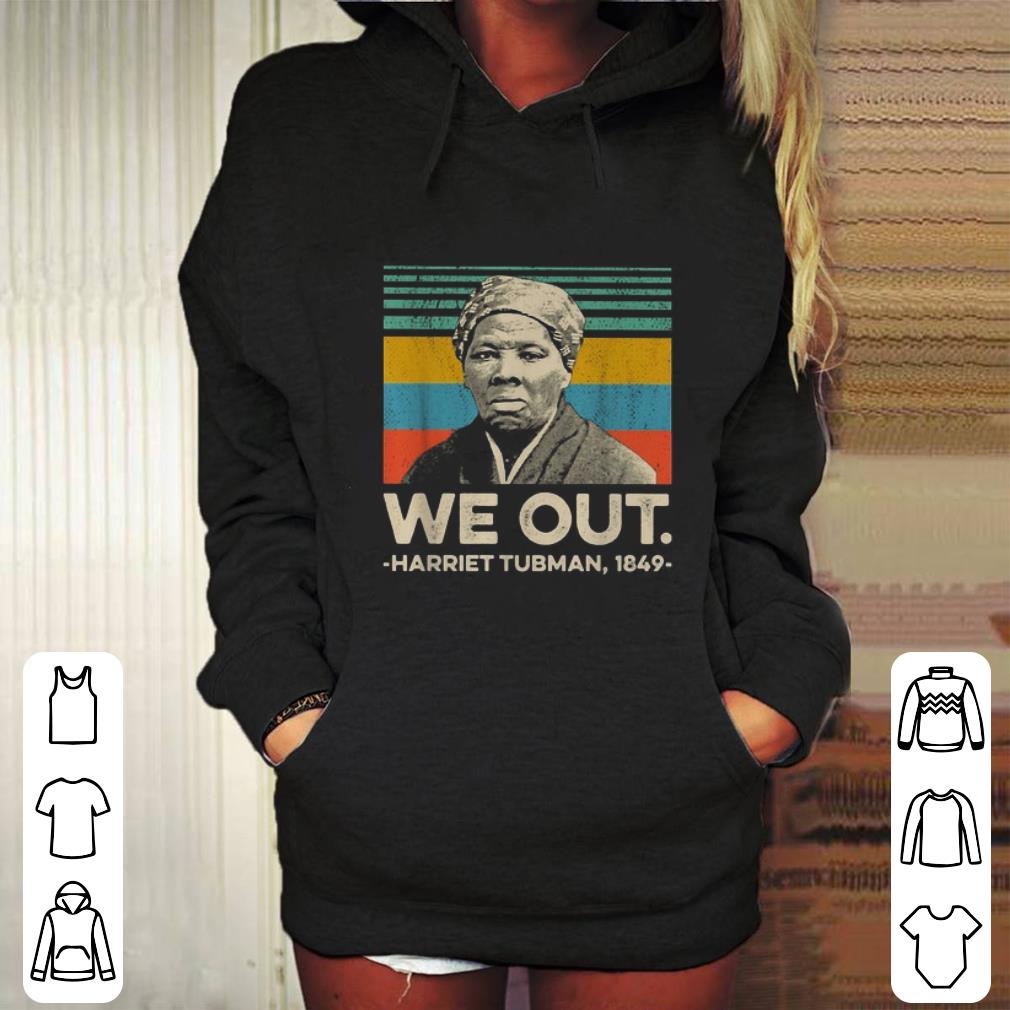 Pretty We out Harriet Tubman 1849 vintage shirt 4 - Pretty We out Harriet Tubman 1849 vintage shirt