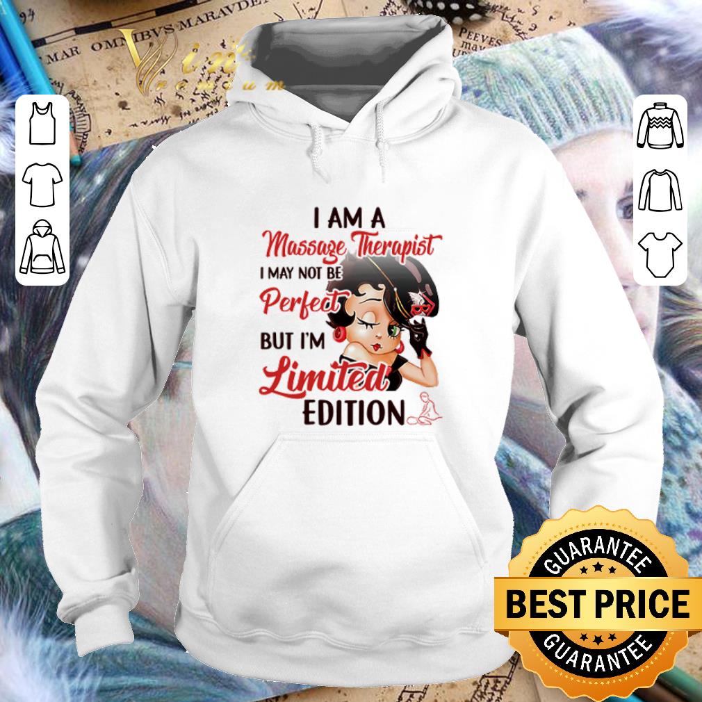Awesome Betty Boop I am a Massage Therapist i may not be perfect but i m limited edition shirt 4 - Awesome Betty Boop I am a Massage Therapist i may not be perfect but i’m limited edition shirt