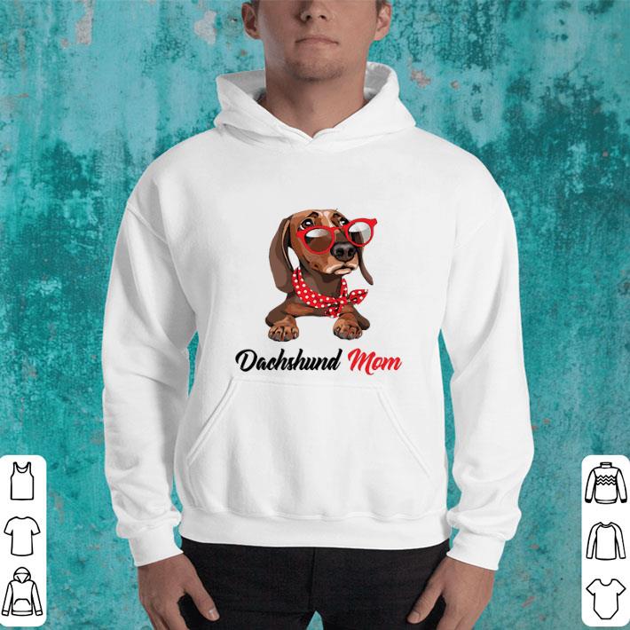 Best Dachshund mom sunglass shirt 4 - Best Dachshund mom sunglass shirt