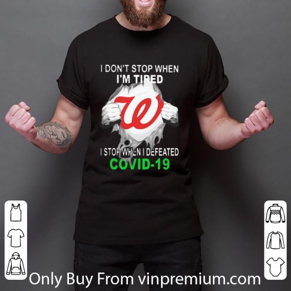 Top Washington Nationals Blood Inside I Stop When I Defeated Covid-19 shirt
