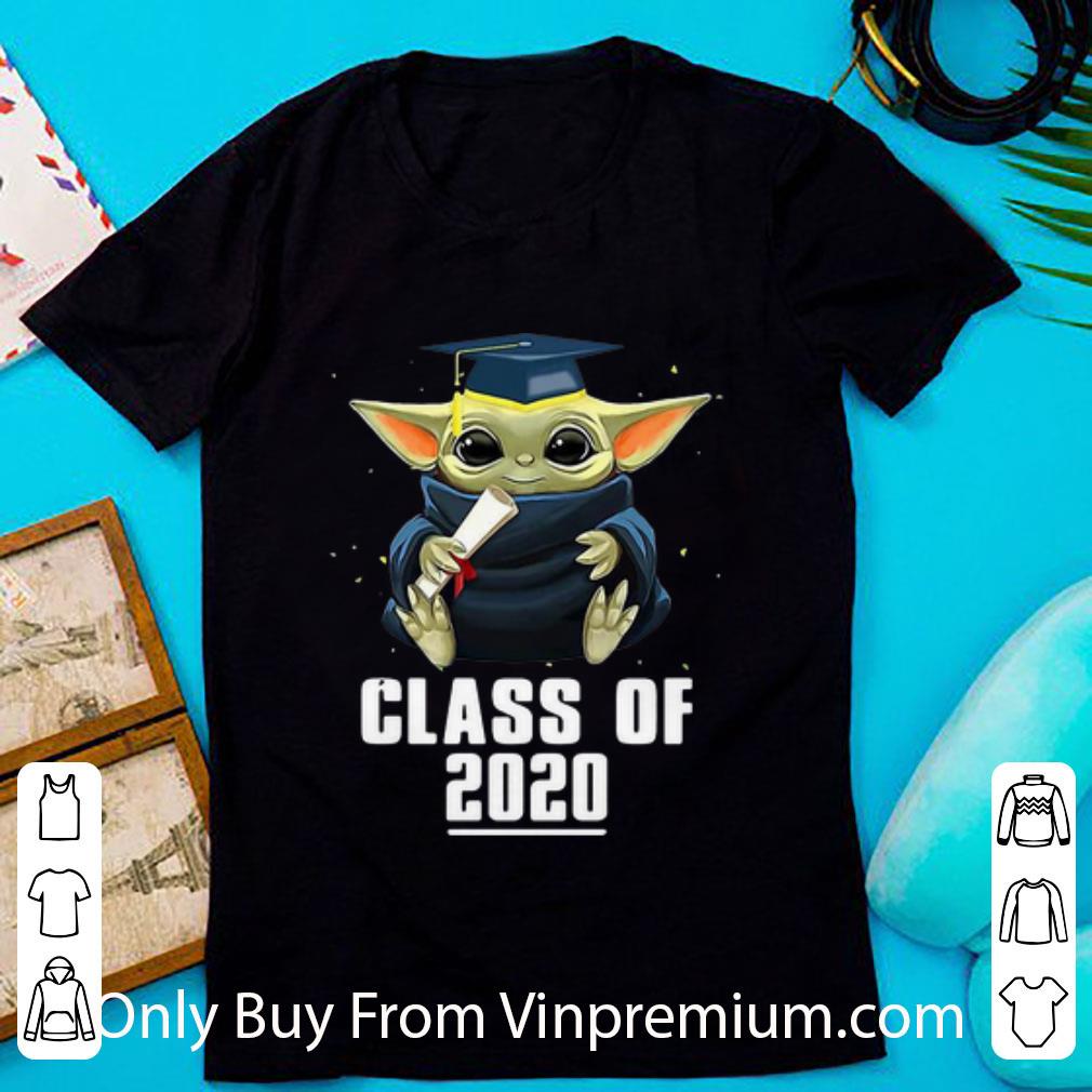 Original Star Wars Baby Yoda Class Of 2020 Senior Graduation shirt
