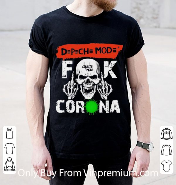 Hot Depeche Mode Fuck Corona shirt