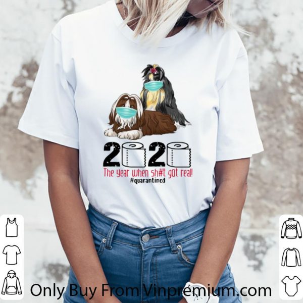 Official Dogs Mask 2020 The Year When Shit Got Real #Quarantined shirt