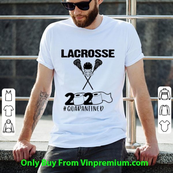 Original Lacrosse 2020 Face Mask #Quarantined Covid-19 shirt