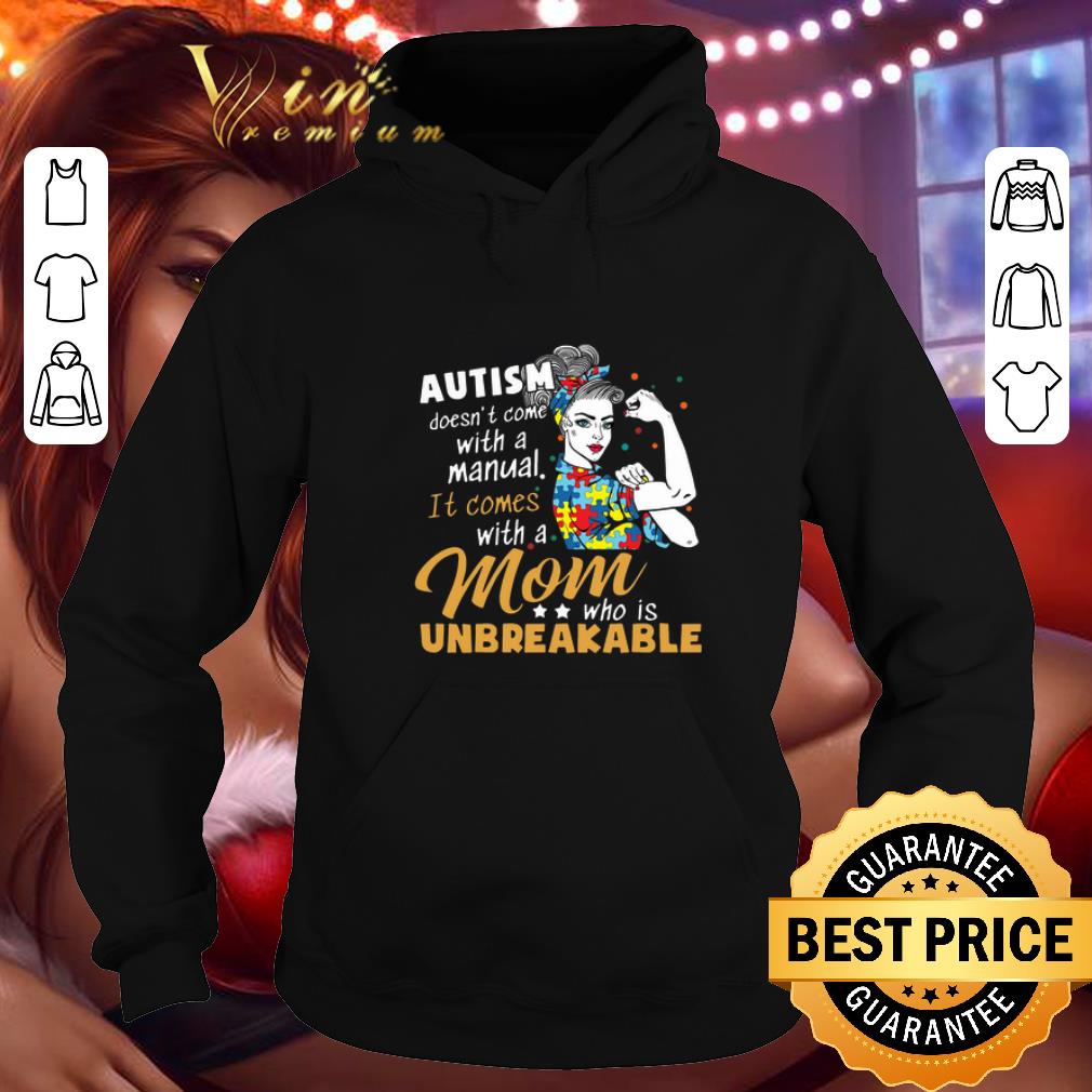 Funny Strong girl Autism doesn't come with a manual it comes with a mom shirt Funny Strong girl Autism doesn t come with a manual it comes with a mom shirt 4 - Funny Strong girl Autism doesn't come with a manual it comes with a mom shirt