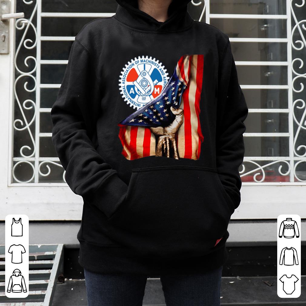 Premium International Association Of Machinists Aerospace Workers American Flag shirt 4 - Premium International Association Of Machinists & Aerospace Workers American Flag shirt