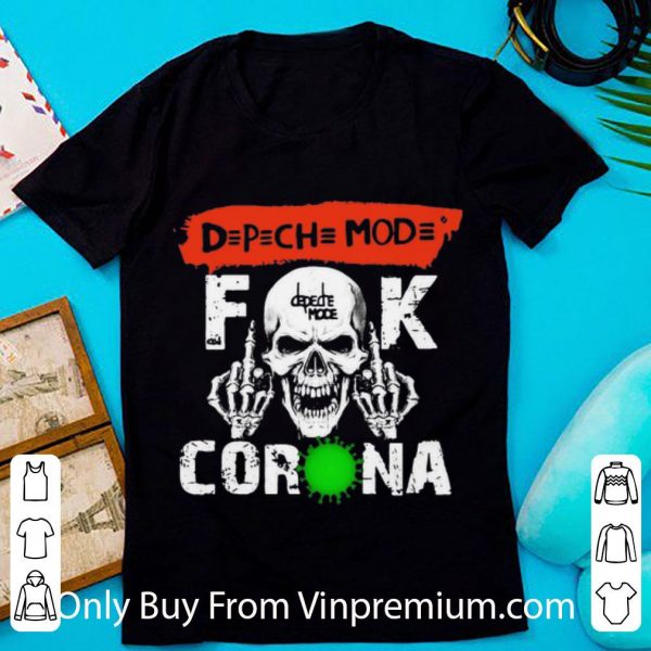 Hot Depeche Mode Fuck Corona shirt