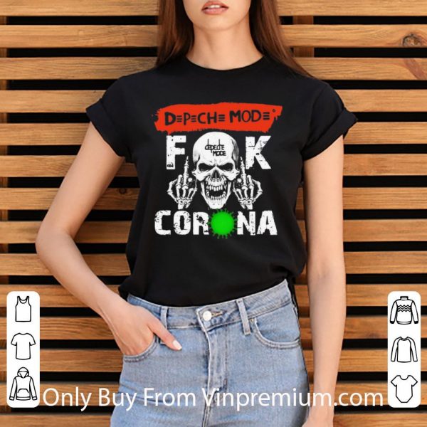 Hot Depeche Mode Fuck Corona shirt