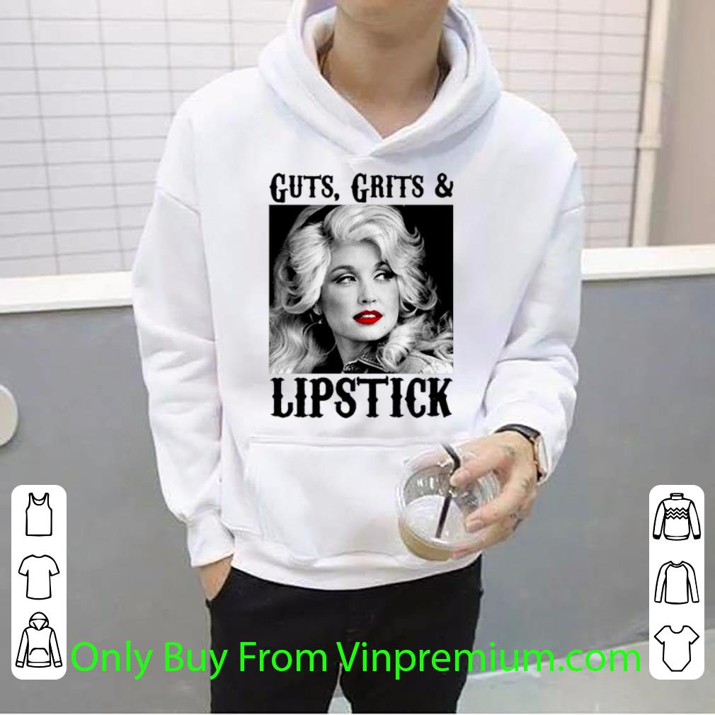 d26923e0 hot guts grits and lipstick dolly parton shirt 4 - Hot Guts Grits And Lipstick Dolly Parton shirt