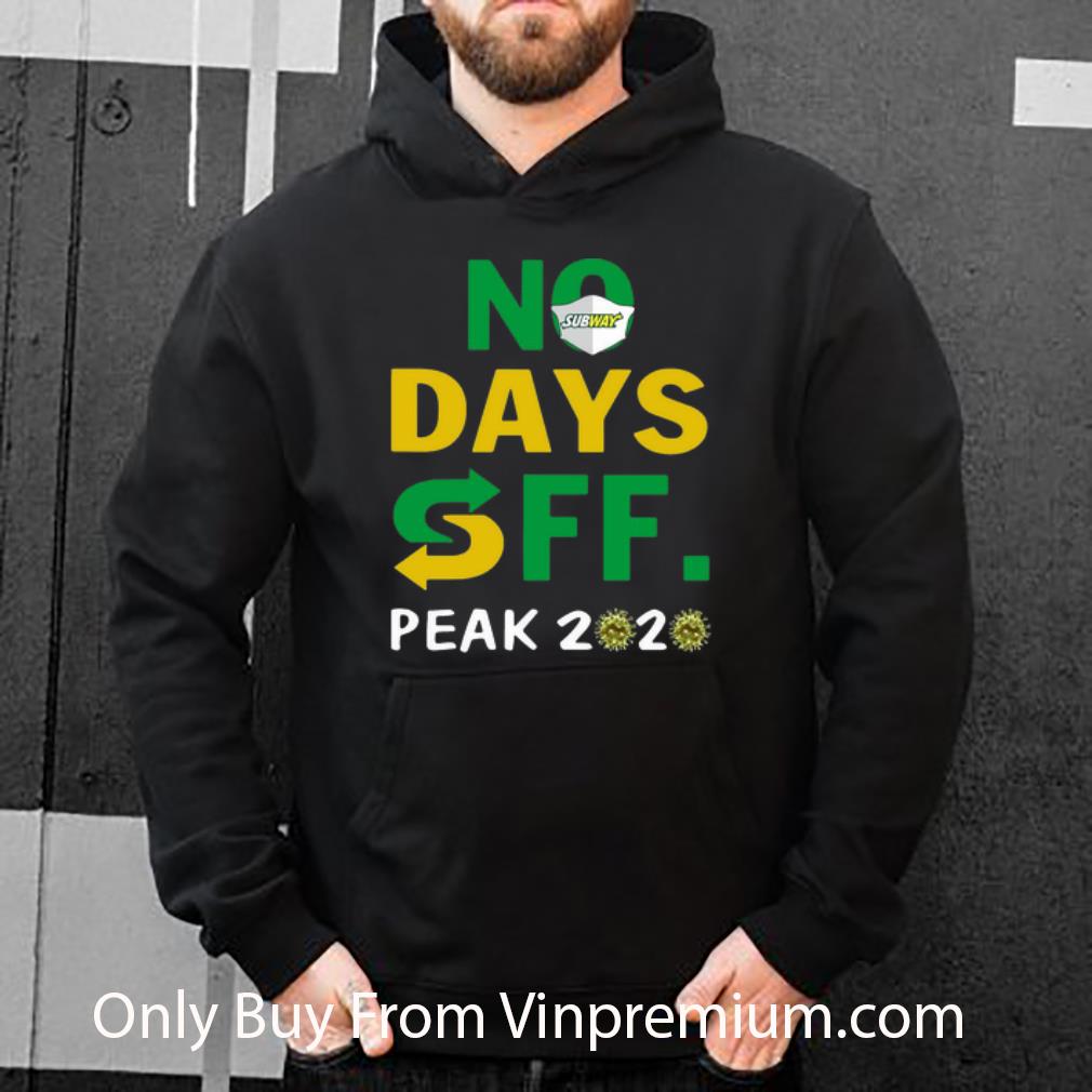 e218a92b nice subway no days off peak 2020 coronavirus shirt 4 - Nice Subway No Days Off Peak 2020 Coronavirus shirt