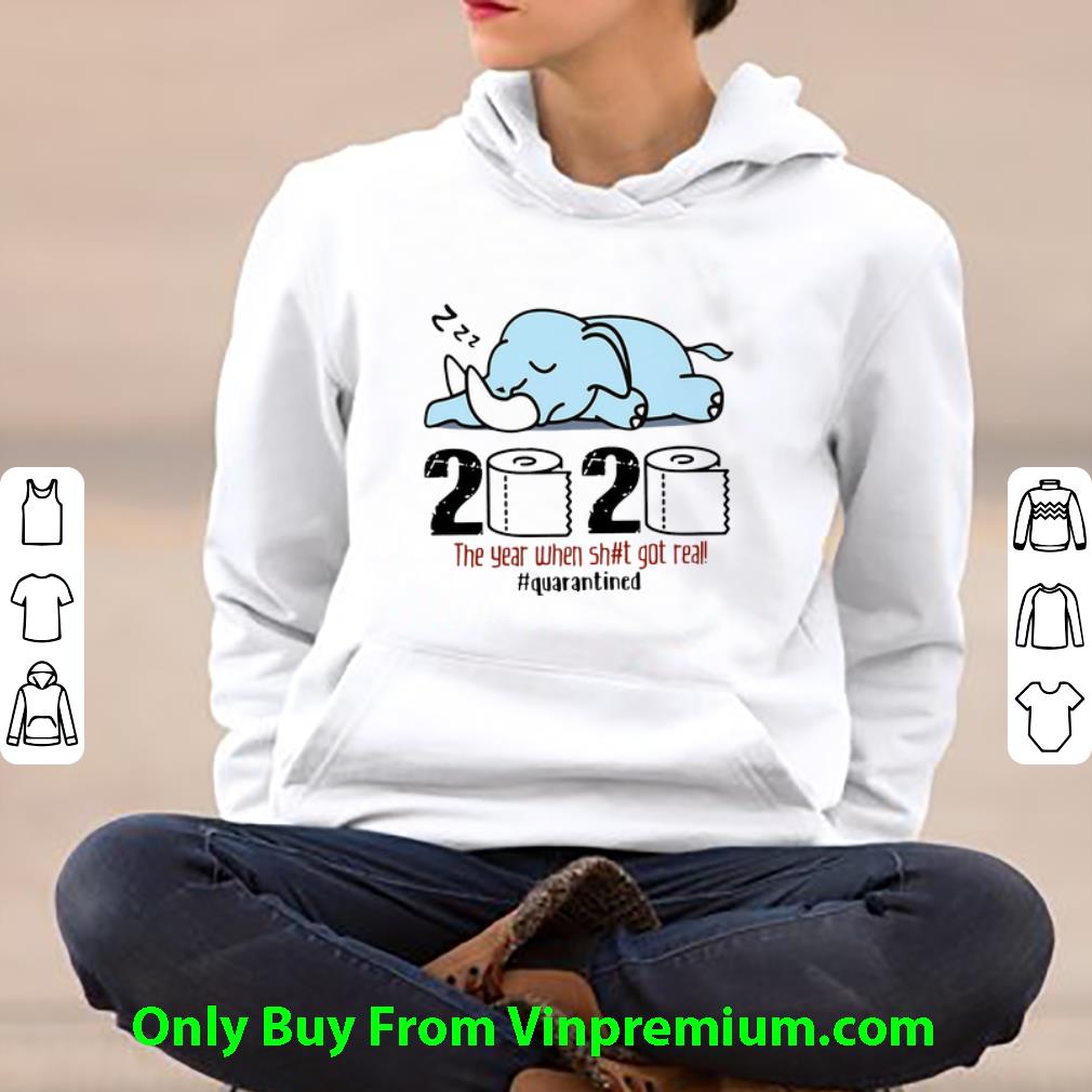 ed3a0407 pretty elephant 2020 the year when shit got real quarantined covid 19 shirt 4 - Pretty Elephant 2020 The Year When Shit Got Real #quarantined Covid-19 shirt