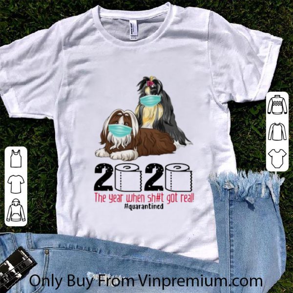 Official Dogs Mask 2020 The Year When Shit Got Real #Quarantined shirt