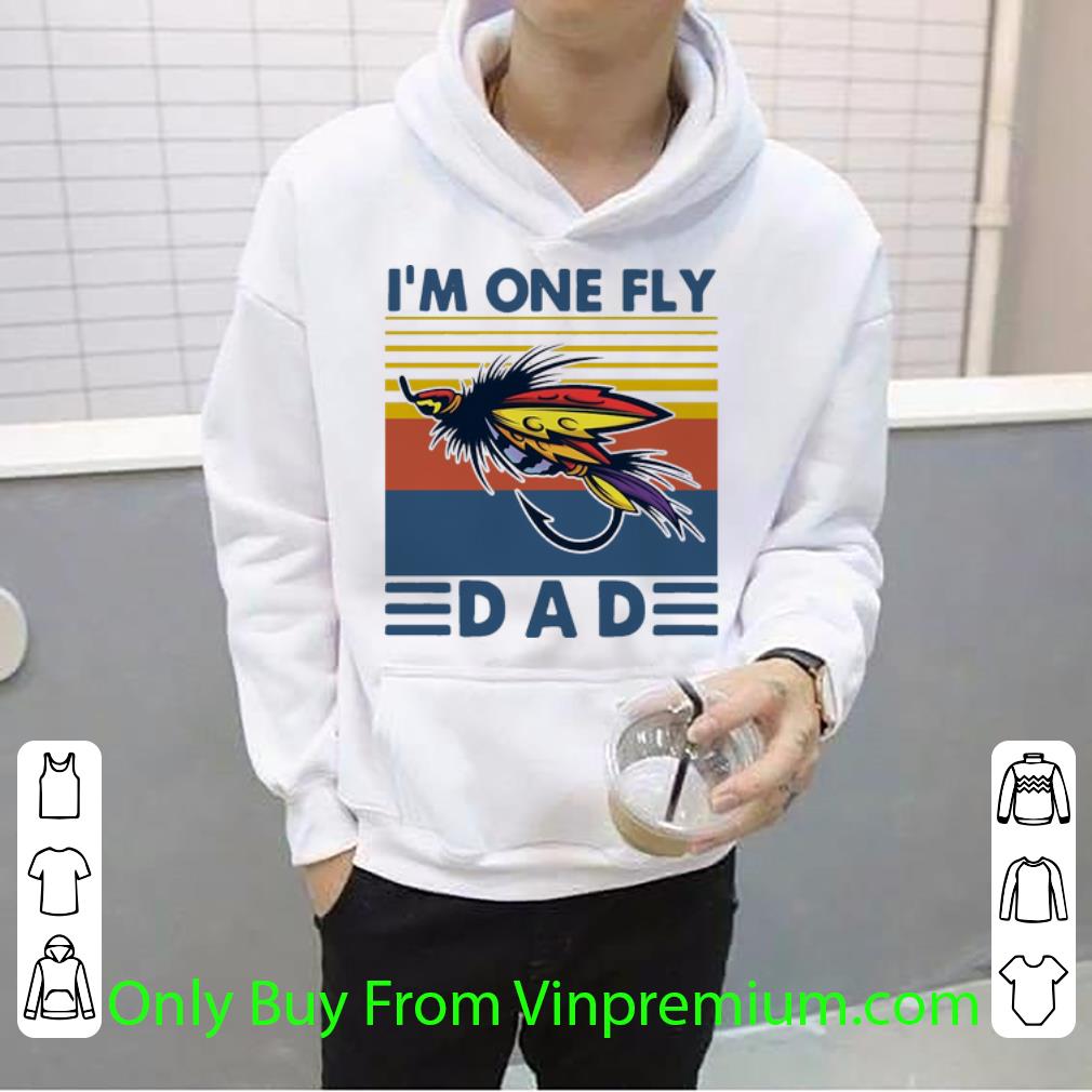 08e5072c top vintage fishing i m one fly dad father s day shirt 4 - Top Vintage Fishing I’m One Fly Dad Father's Day shirt