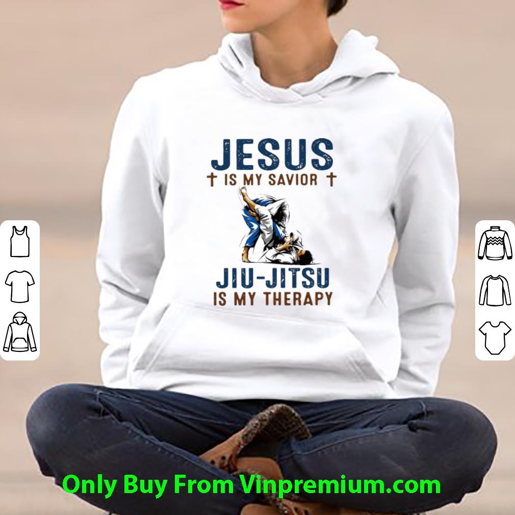 0c6b63c8 hot jiu jitsu is my therapy jesus is my savior shirt 4 - Hot Jiu-jitsu Is My Therapy Jesus Is My Savior shirt