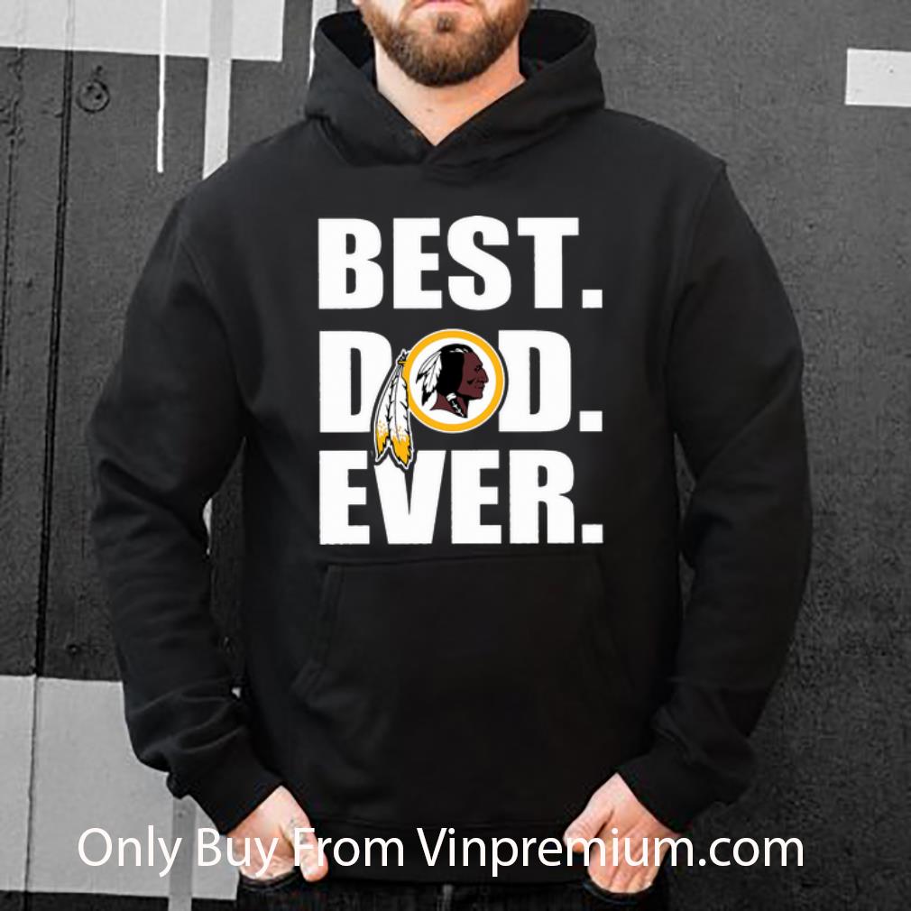 32ecb52f premium washington redskins best dad ever father s day shirt 4 - Premium Washington Redskins Best Dad Ever Father's Day shirt