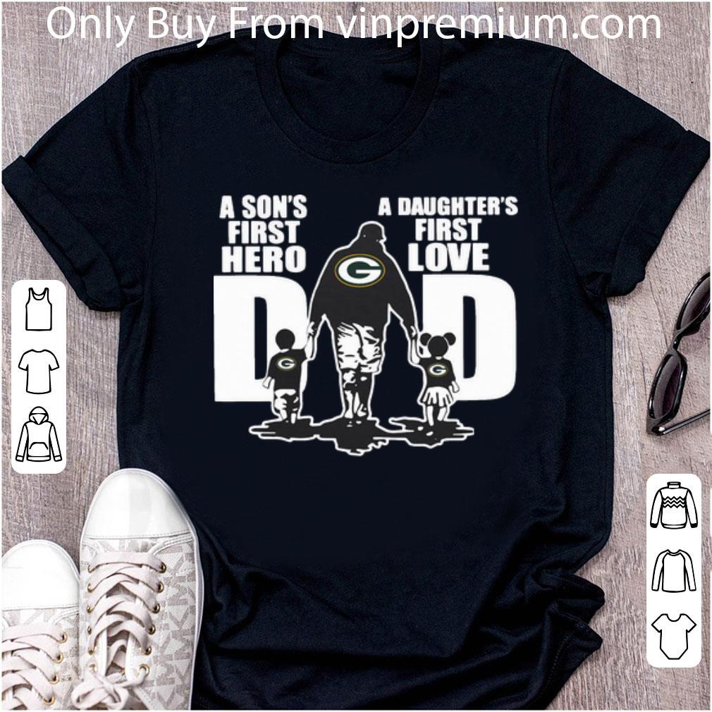 Hot Dad A Son's First Hero A Daughter's First Love Green Bay Packers shirt
