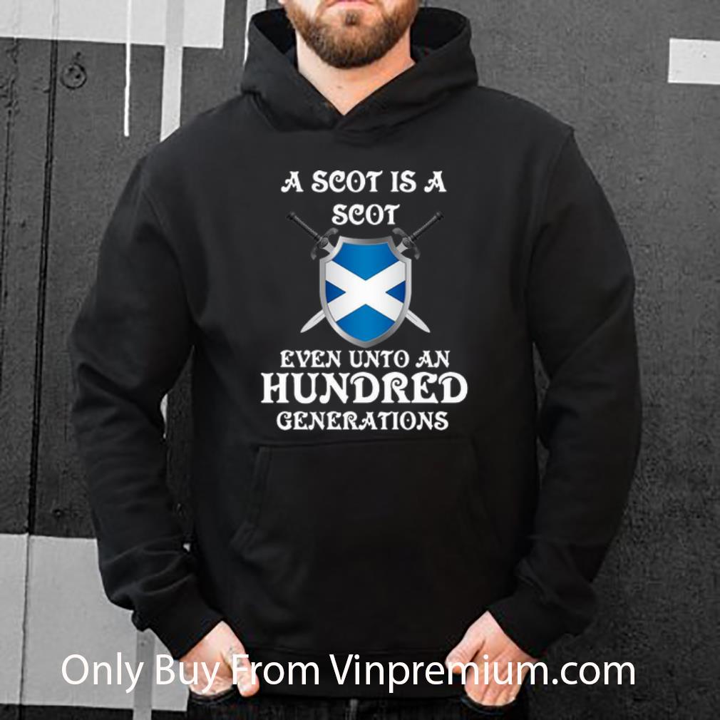 4e018972 original a scot is a scot even unto an hundered generations shirt 4 - Original A Scot Is A Scot Even Unto An Hundered Generations shirt